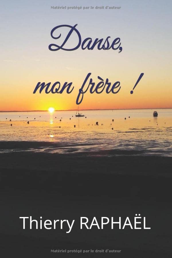 Danse, mon frère ! 9781093826555