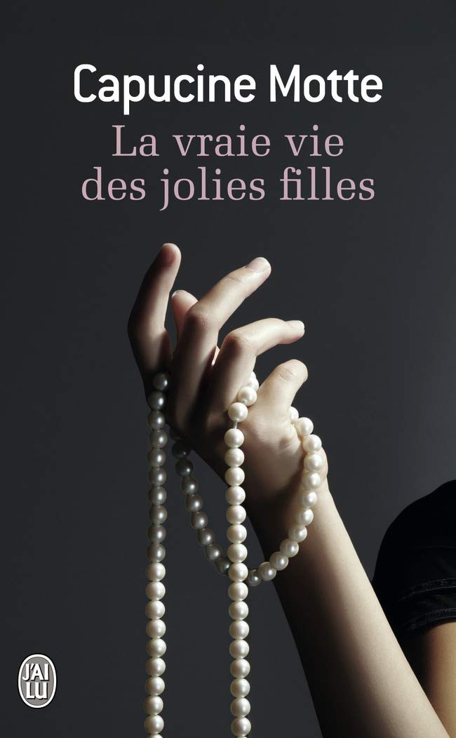 La vraie vie des jolies filles 9782290032374