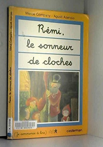 Rémi, le sonneur de cloches 9782203110090
