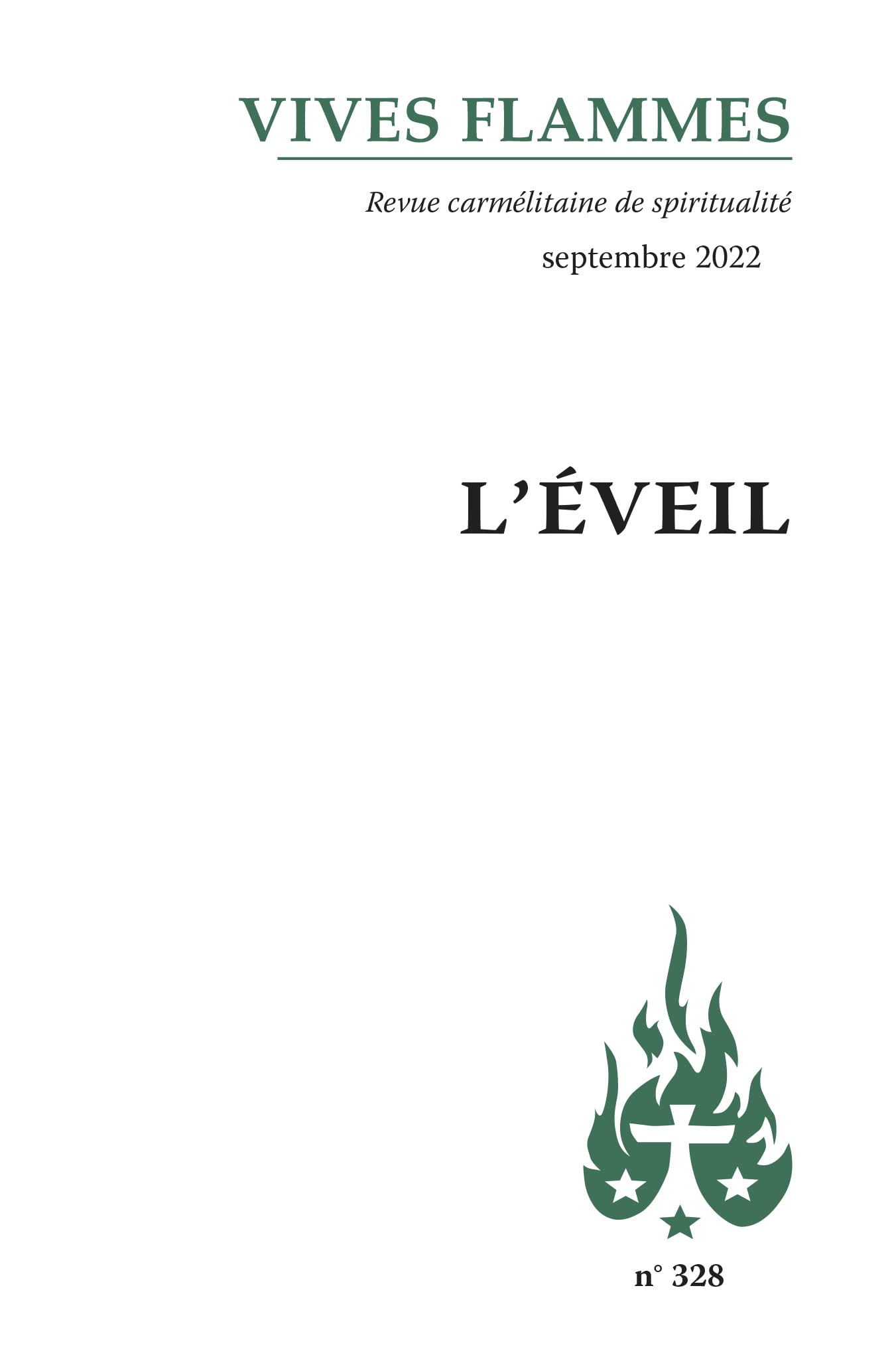 L’éveil: Vives Flammes 328 9782847138030