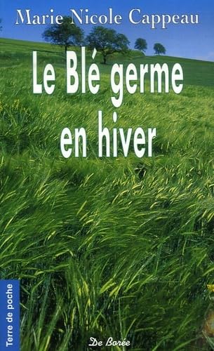 BLE GERME EN HIVER (LE) 9782844944825