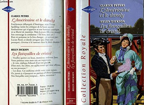 L AMERICAINE ET LE DANDY + LES FIANCAILLES... 9782280021692