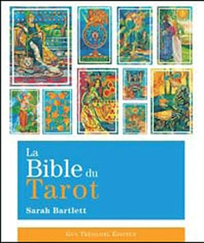 La Bible du Tarot: Guide détaillé des lames et des étalements 9783831090693