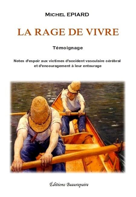 La rage de vivre 9782357671027