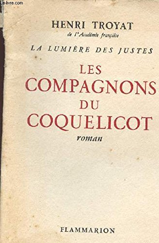 LES COMPAGNONS DU COQUELICOT / COLLECTION LA LUMIERE DES JUSTES