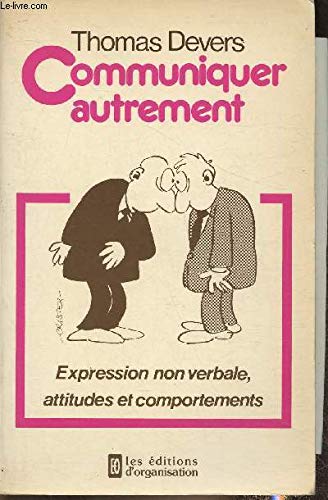 Communiquer autrement 9782708106833