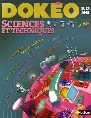 Sciences et techniques: 9/12 Ans 9782092513293
