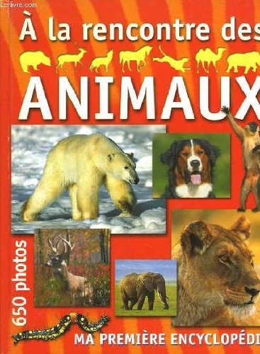 A la rencontre des animaux. 9789058287342