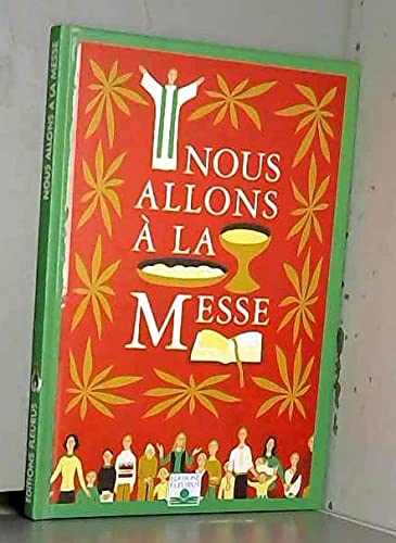 Nous allons à la messe 9782215041450