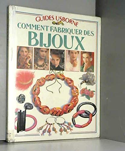 Comment fabriquer des bijoux 9780746003688