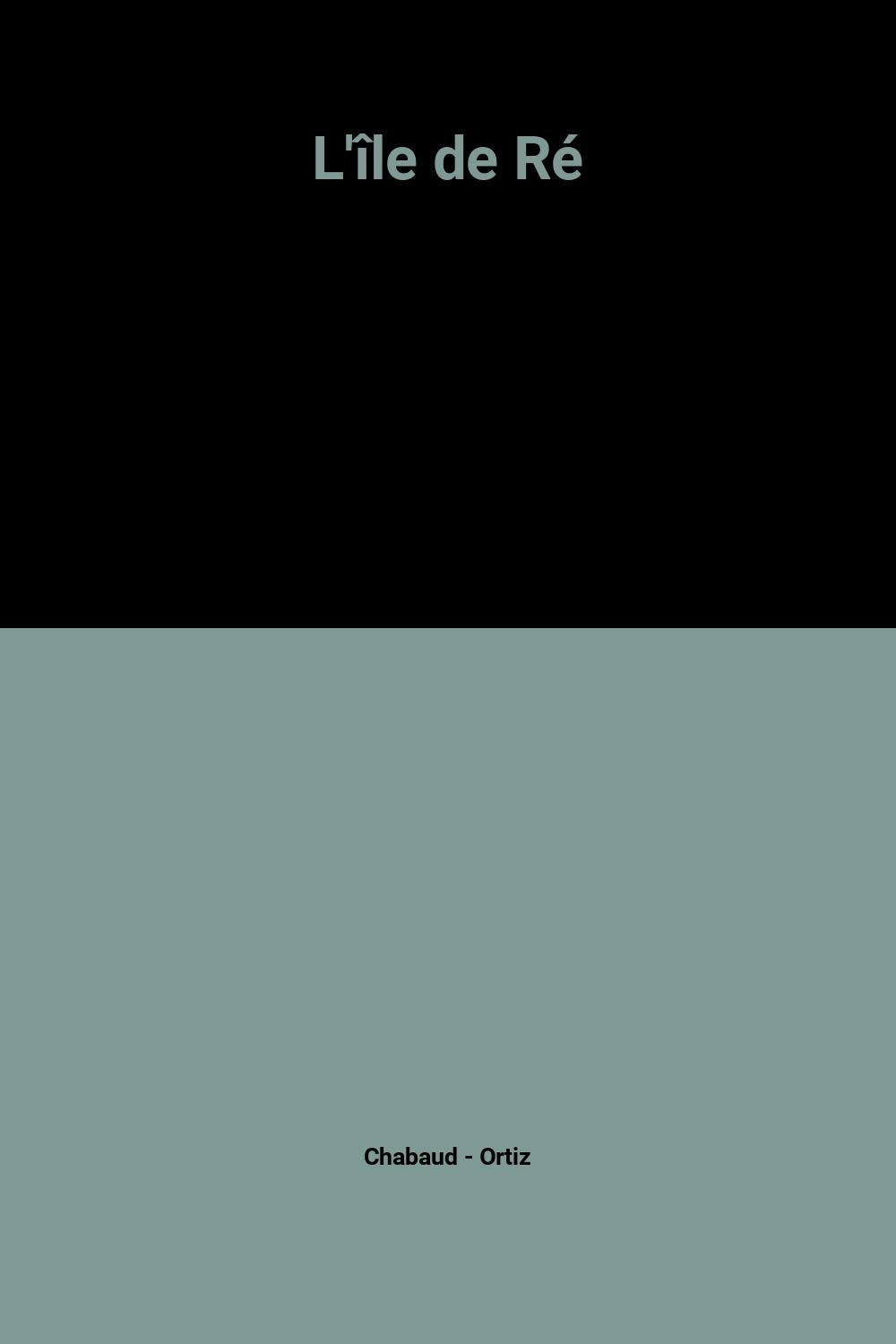 L'île de Ré 9782737305214