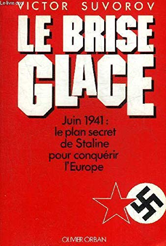 Le brise-glace 9782855654782