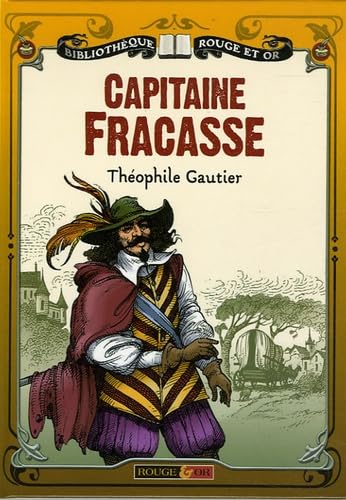 Le Capitaine Fracasse 9782261400522