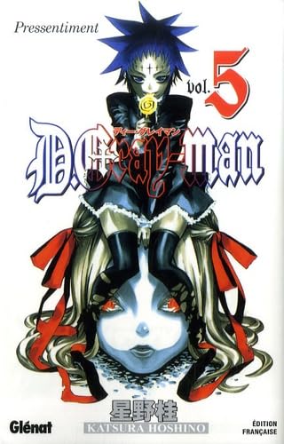 D.Gray-Man - Tome 05: Pressentiment 9782723457521