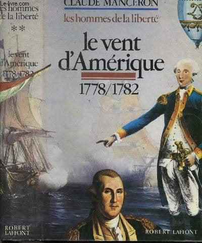Le vent d'amérique 1778-1782
