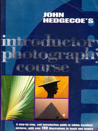 John Hedgecoe's Introductory Photography Course 9780855336776
