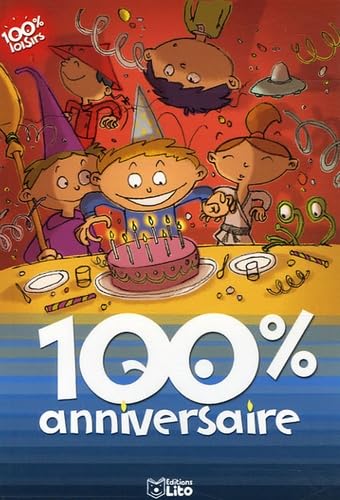 100% Anniversaire 9782244478487