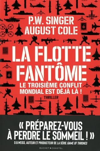 La Flotte Fantôme: Le troisième conflit mondial est déjà là ! 9782283034316