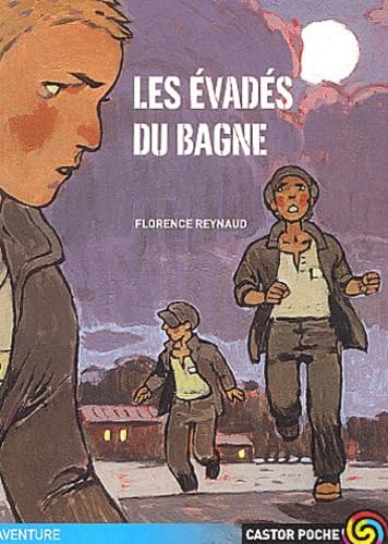 Les Évadés du bagne 9782081624290