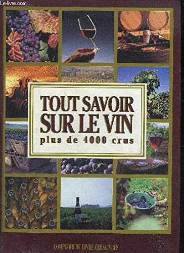 Tout savoir sur le vin 9782867212802