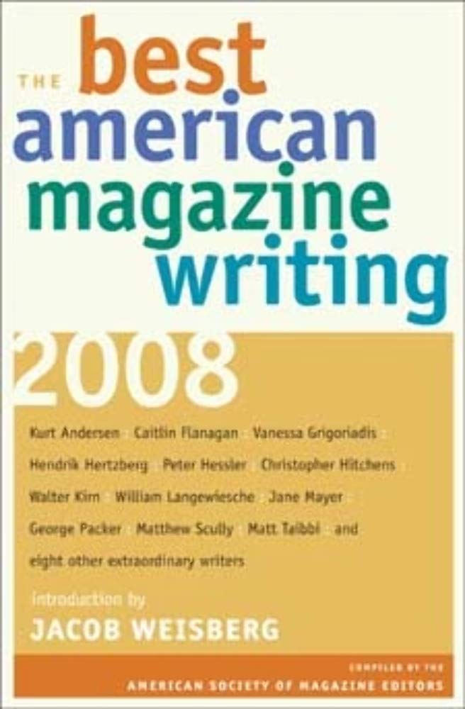 The Best American Magazine Writing 2008 9780231147149