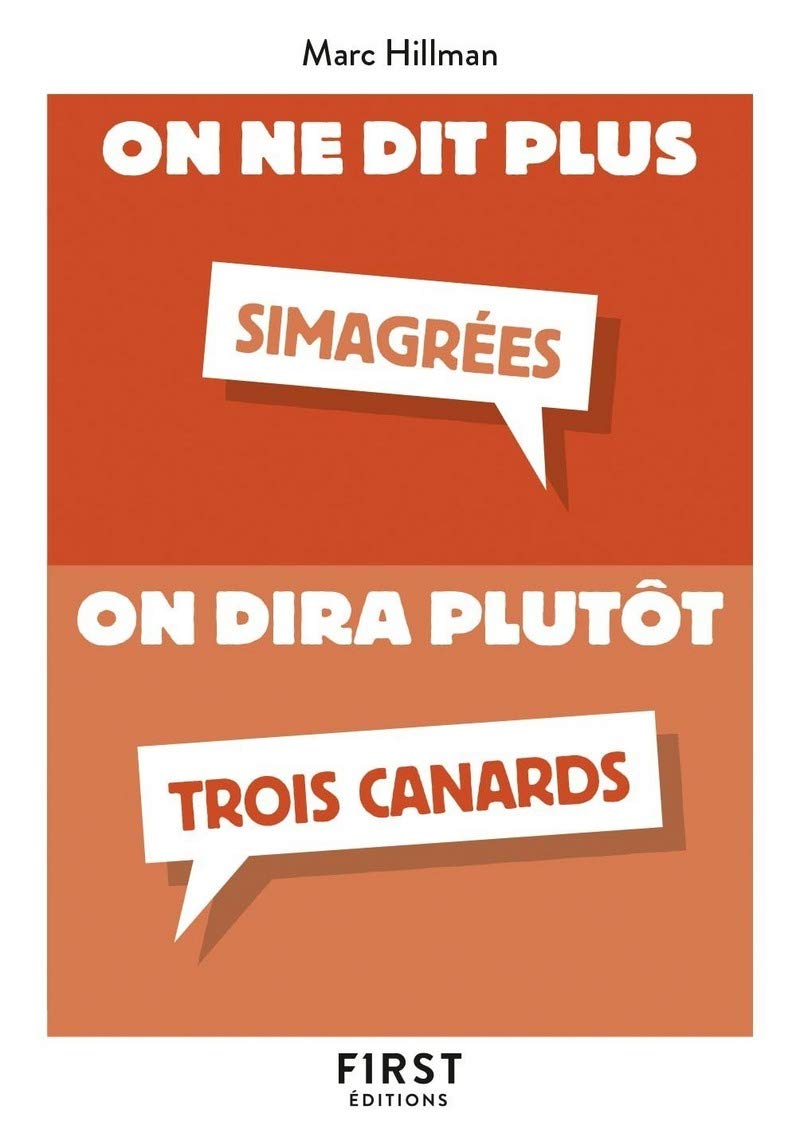 Petit Livre - On ne dit plus On dira plutôt 9782412042984