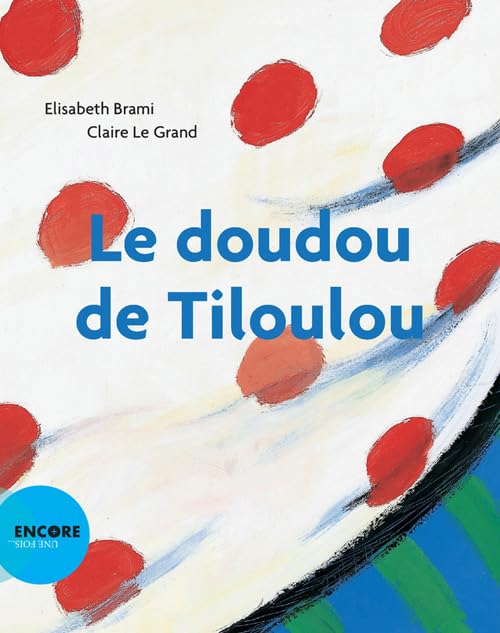 Le doudou de Tiloulou 9782330030261