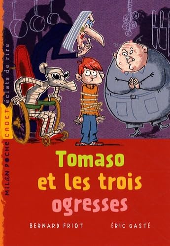 Tomaso et les trois ogresses 9782745939180