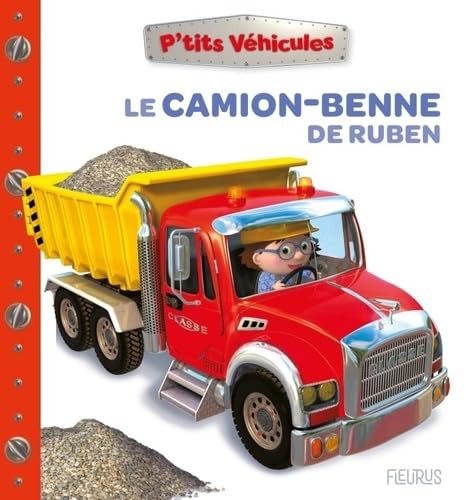 Le camion-benne de Ruben 9782215197300
