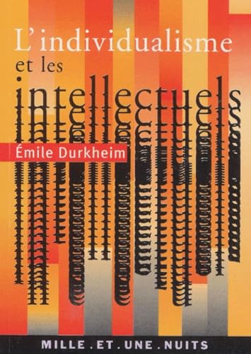 Les intellectuels et l'individualisme 9782842056391