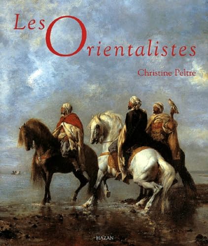 Les Orientalistes 9782850257452