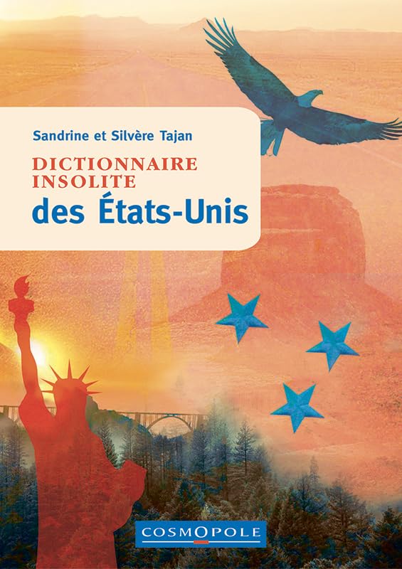 Dictionnaire insolite des Etats-Unis 9782846302067