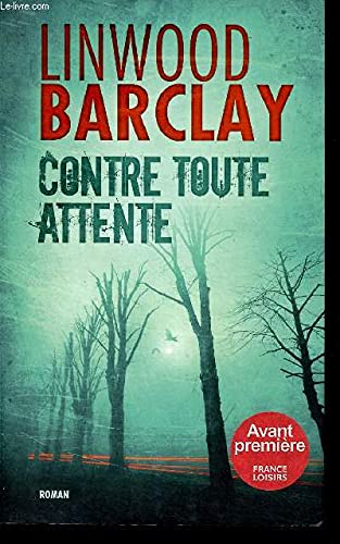 Contre toute attente 9782298053920