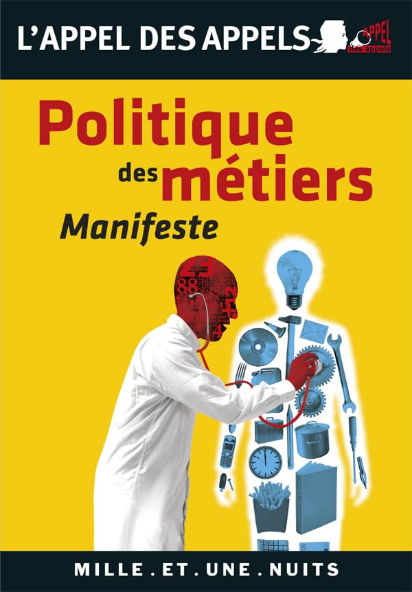 Politique des métiers: Manifeste 9782755506327