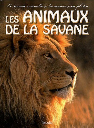 Les animaux de la savane 9782753011441