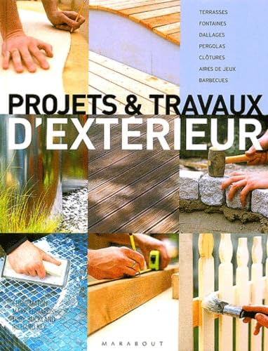 Tous les travaux d'extérieur 9782501041935
