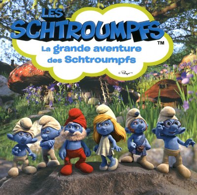 LA GRANDE AVENTURE DES SCHTROUMPFS 9782840645191
