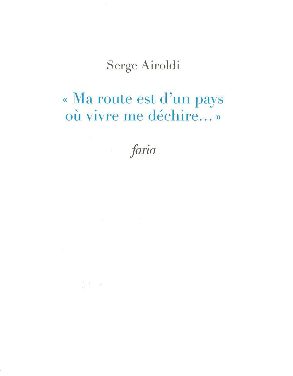 "Ma route est d'un pays où vivre me déchire..." 9791091902090