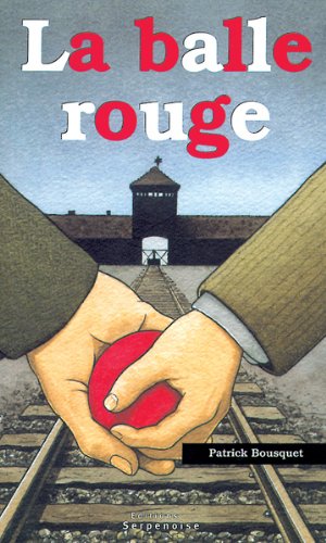 La balle rouge 9782876924659