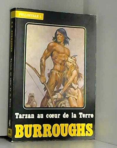 Tarzan au coeur de la terre (Pellucidar) 9782866070168