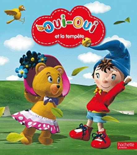 Oui-Oui et la tempête 9782012270640