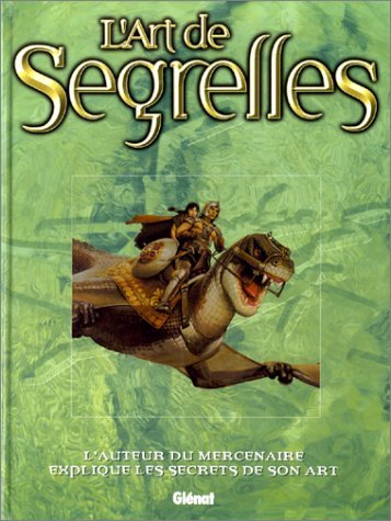 L'art de Segrelles 9782723430524