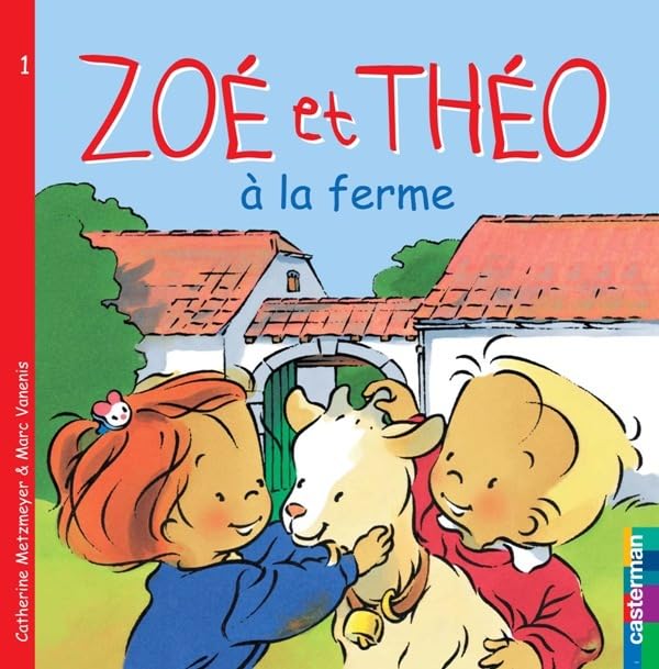 Zoé et Théo à la ferme 9782203154711