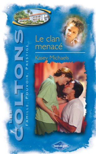 le clan menace (les coltons) 9782280095679
