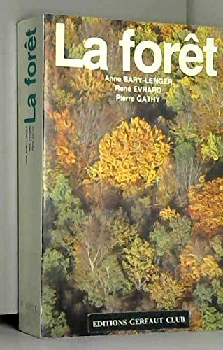 La Forêt 9782871110323