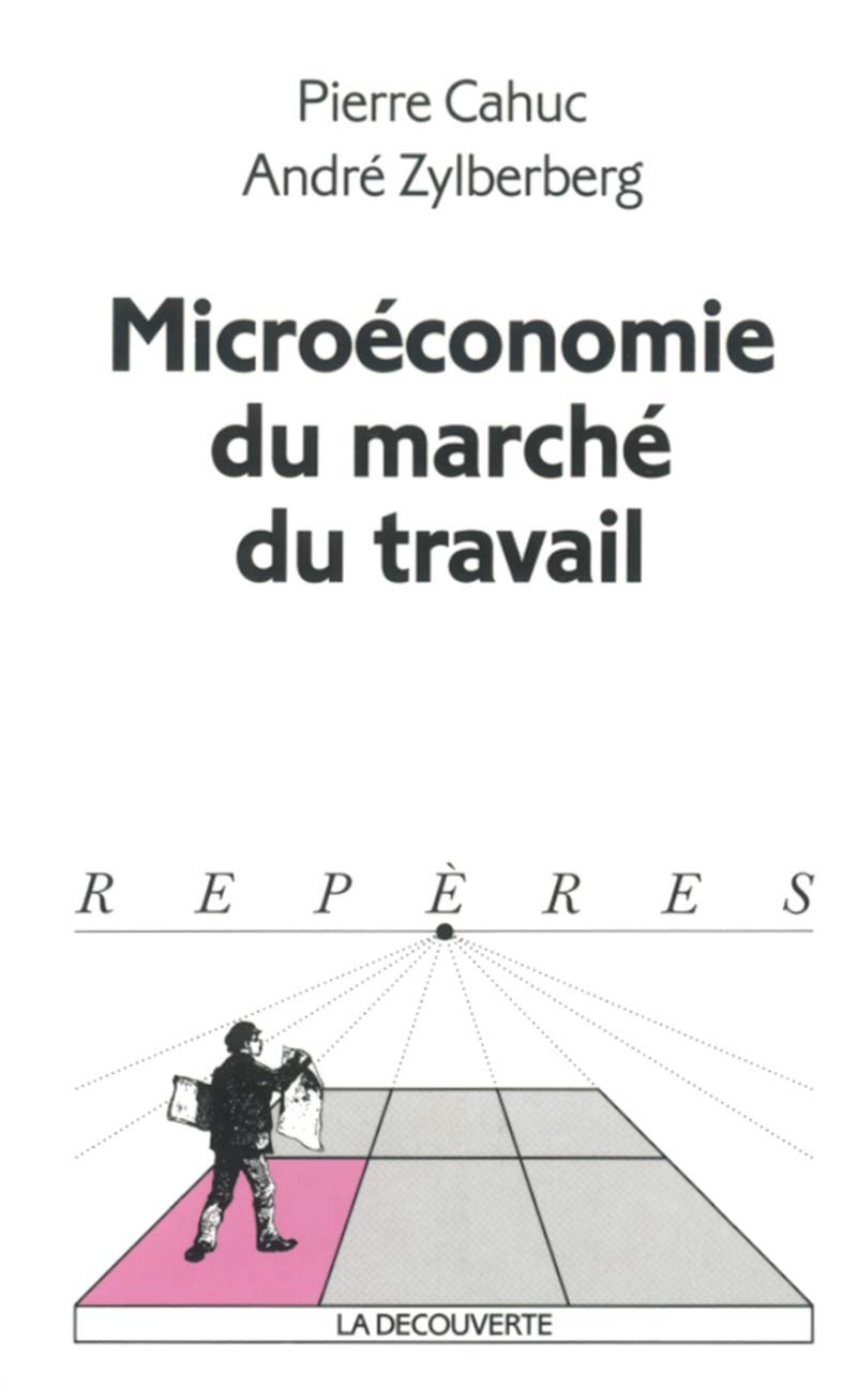 Microéconomie du marché du travail 9782707138774