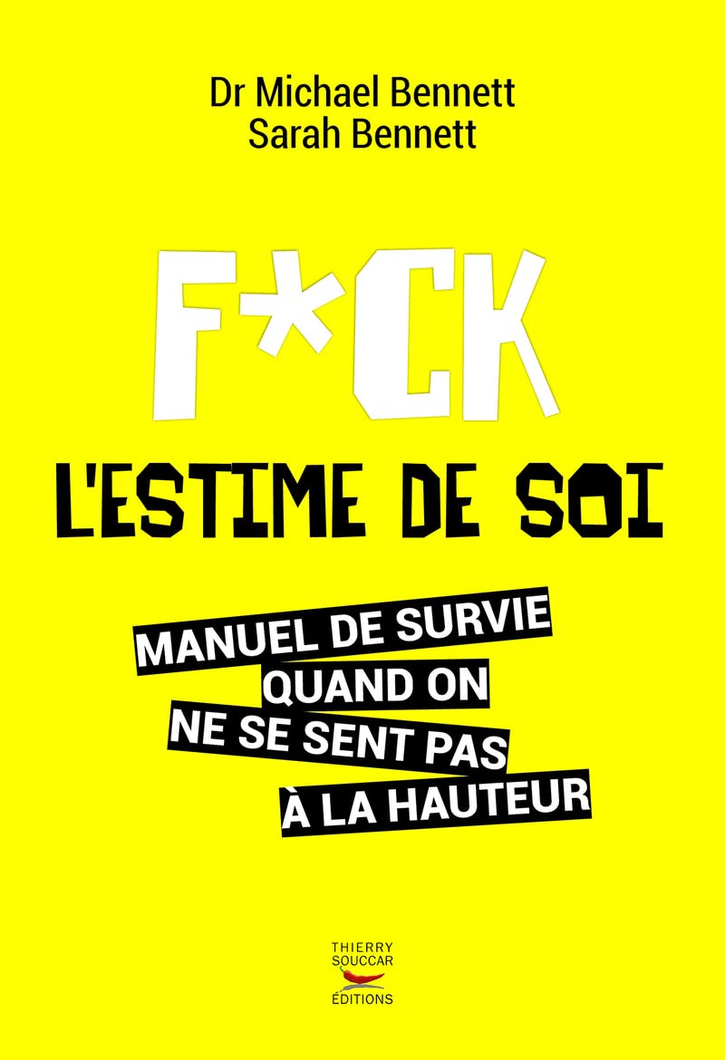 Fuck l'estime de soi 9782365492102