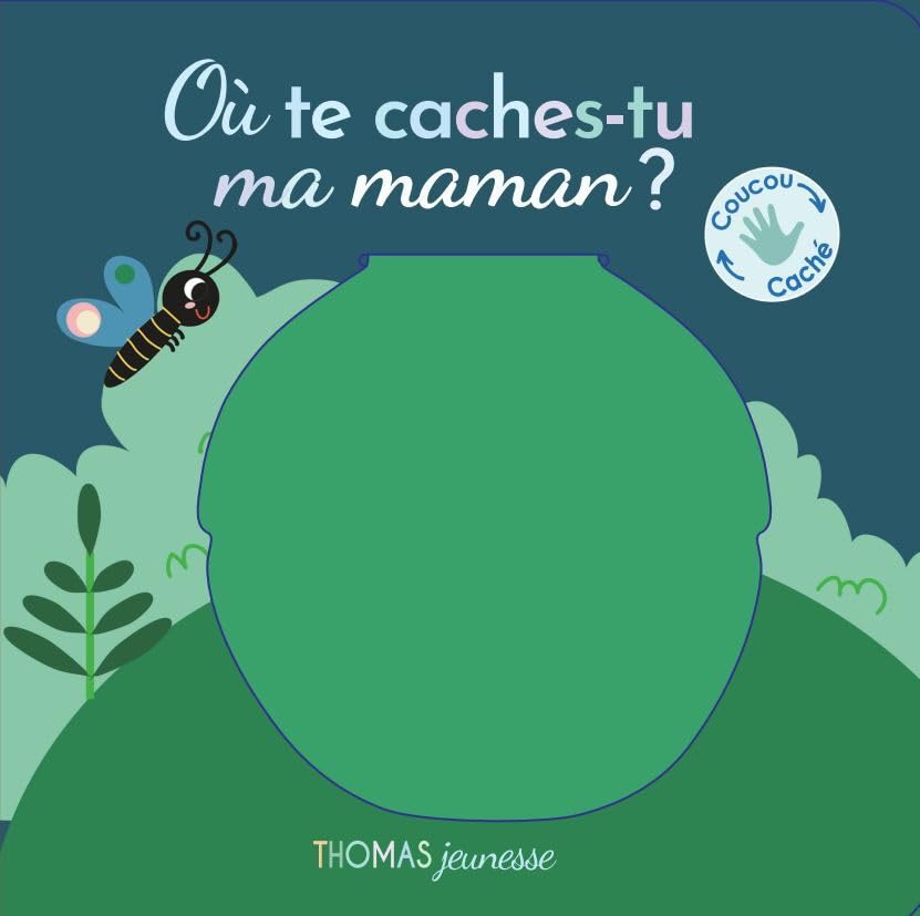 Où te caches-tu, ma maman ? 9782354817015