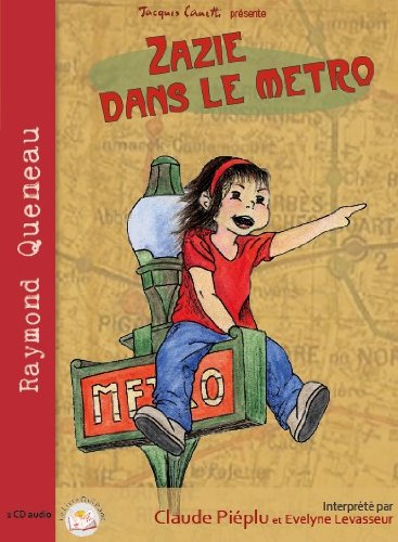 Zazie dans le métro - 1 CD audio 3354622009154