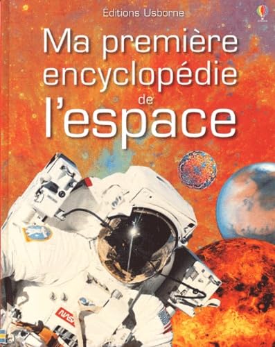 Ma Premiere Encyclopedie De L'Espace 9780746043813